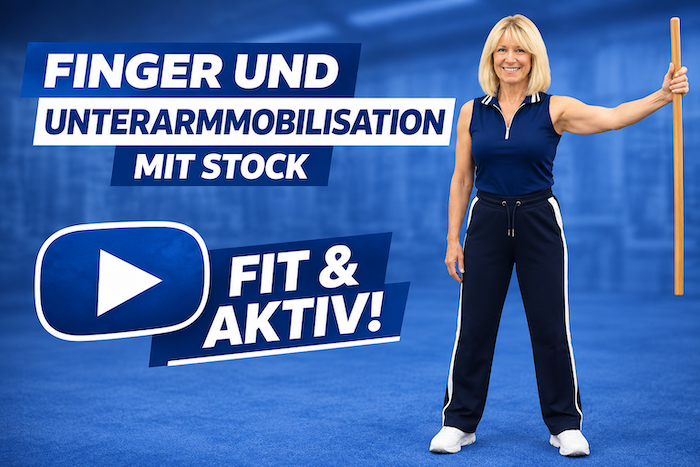Finger und Unterarmmobilisation mit Stock